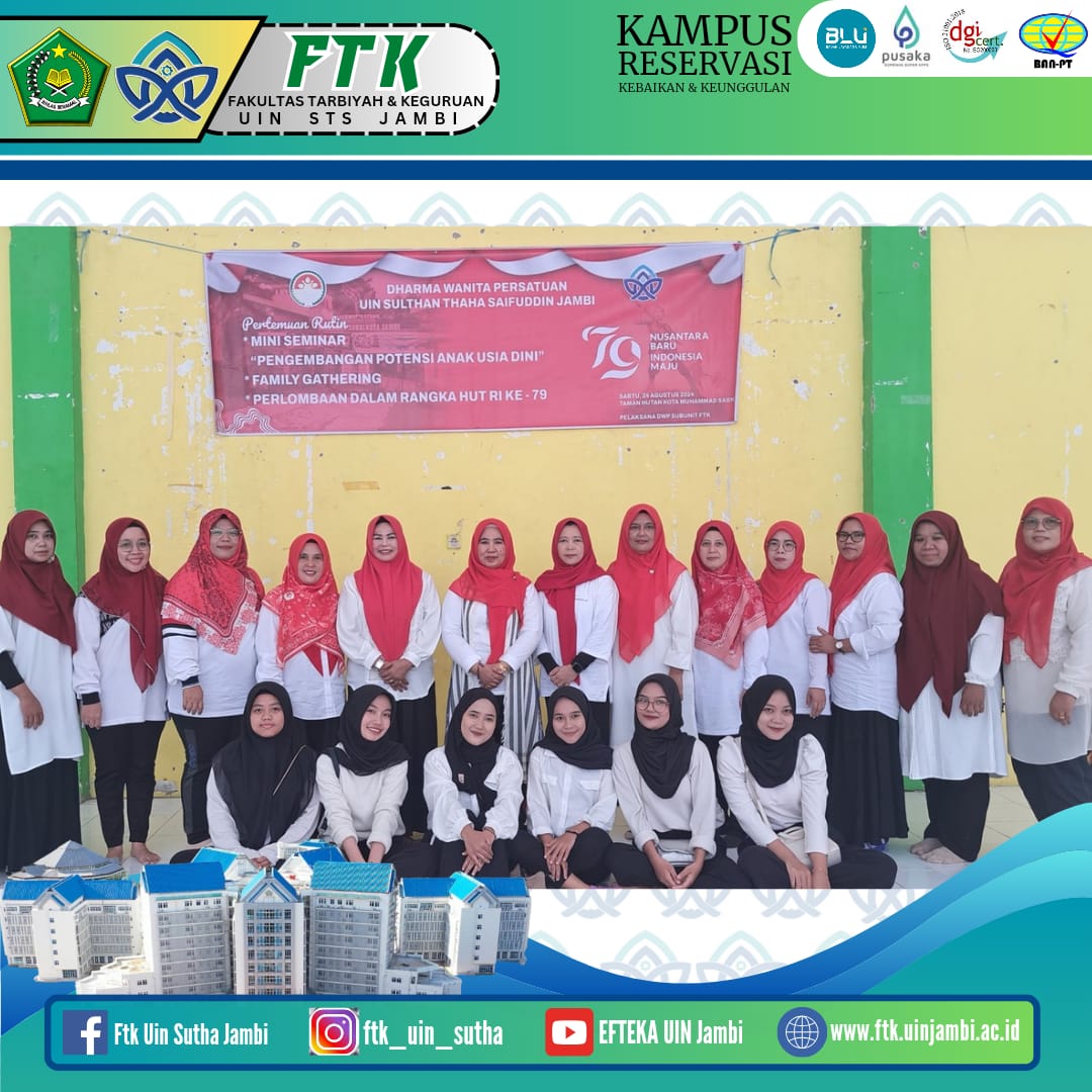 Rayakan HUT ke-79 RI, DWP FTK UIN STS Jambi Gelar Kegiatan Edukasi dan Berbagai Perlombaan
