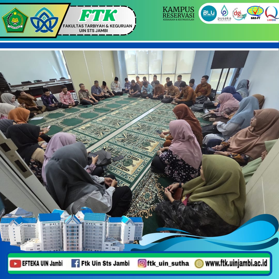 Rutin Setiap Bulan, FTK Laksanakan Istighosah untuk Meningkatkan Kualitas Keimanan