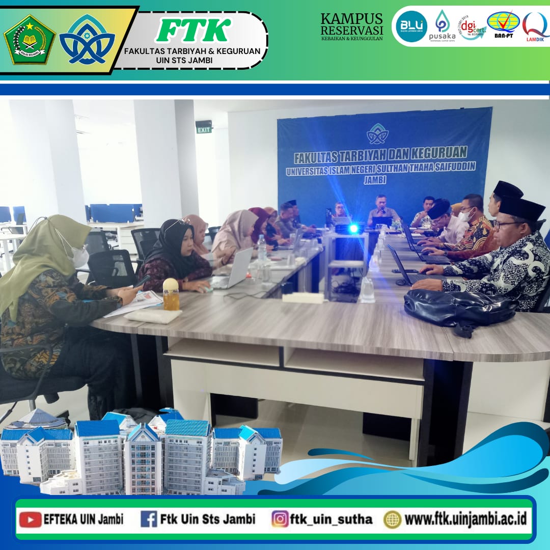 FTK Siapkan Sejumlah Agenda Penting: Dari Yudisium hingga Laporan IKU Triwulan 1 & 2