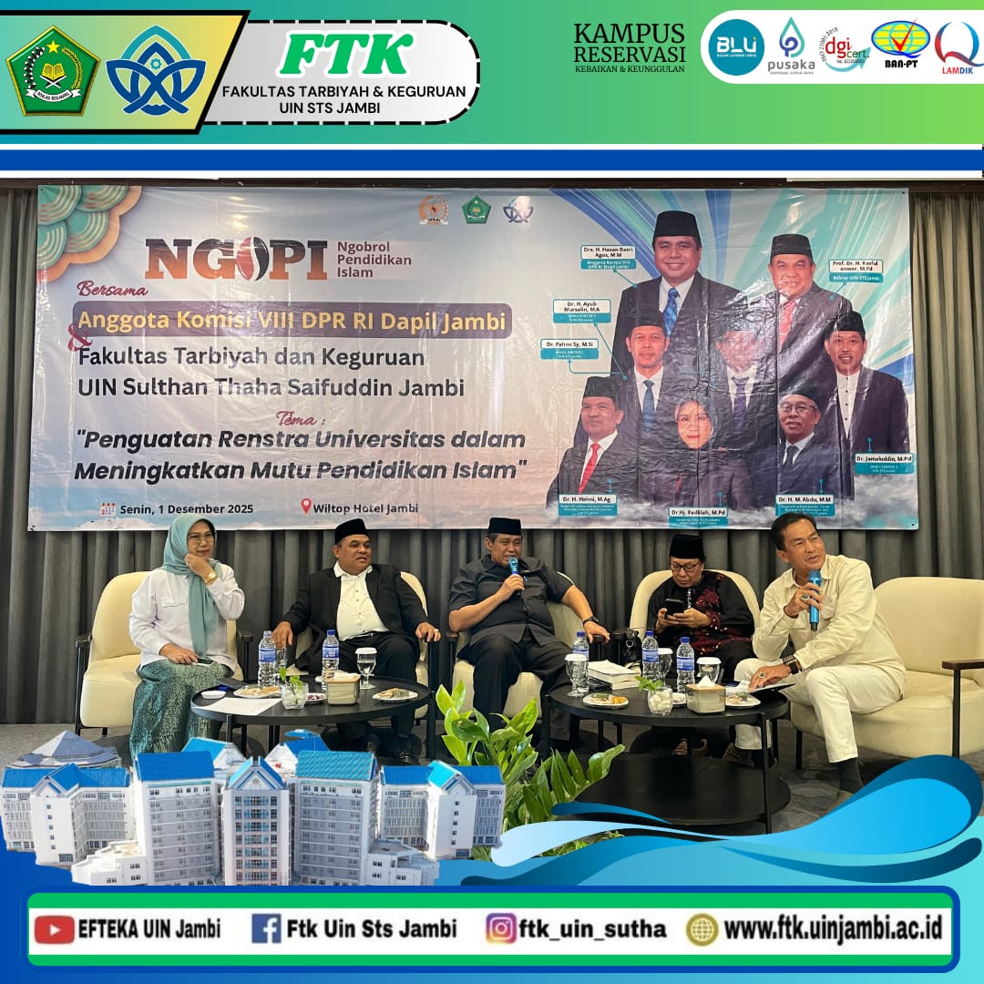 NgoPI ke-40: FTK UIN Jambi bahas Penguatan Renstra Universitas dalam Peningkatan Mutu Pendidikan Islam