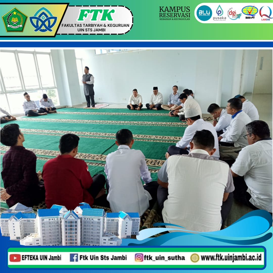 Ramadhan Day–5 FTK: Menjemput Rahmat Lewat Sholat Berjamaah dan Majelis Dzikir