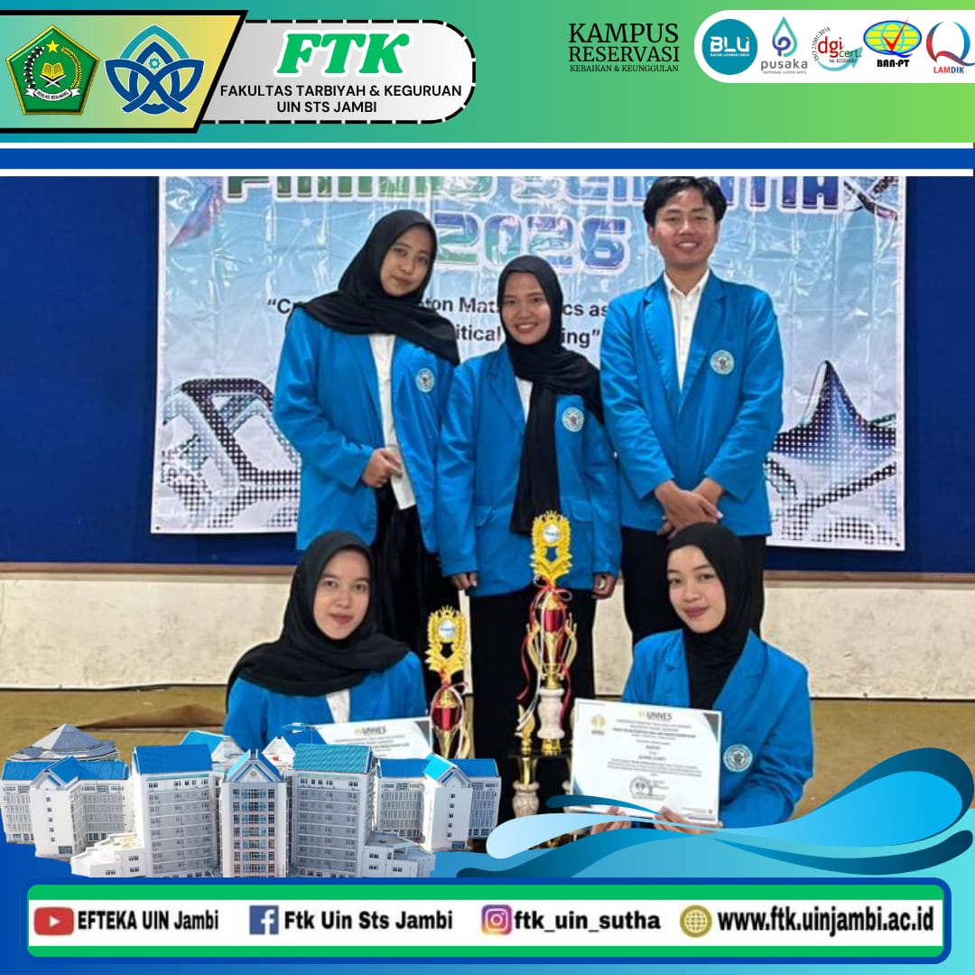 Mahasiswa Prodi Tadris Matematika FTK UIN Jambi Raih Juara 3 dan Best Innovation di FIMNAS Scientia 2026