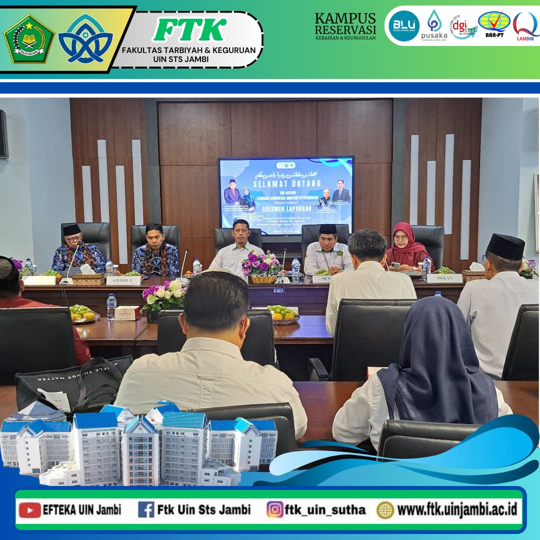 Pembukaan Asesmen Lapanan Akreditasi Prodi PBA, FTK Optimis Raih Unggul